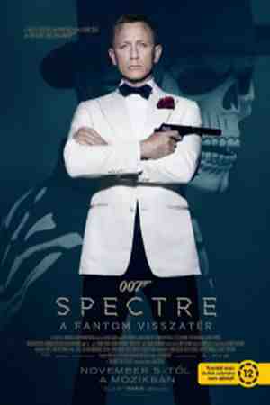 James Bond: 007 Spectre - A Fantom visszatér