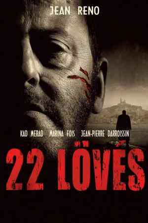 22 lövés teljes online film magyarul (2010)