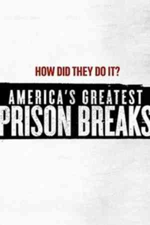 Amerika legnagyobb börtönszökései