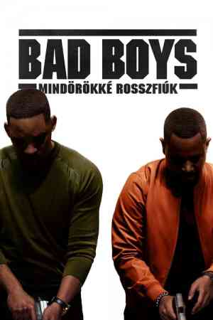 Bad Boys 3 – Mindörökké rosszfiúk