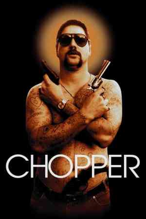 Chopper - A kegyetlen