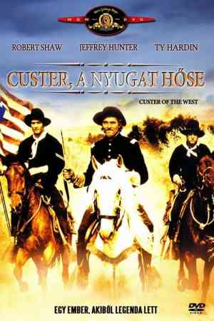 Custer tábornok - Custer, a nyugat hőse