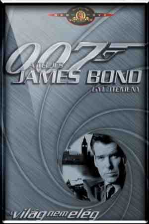 James Bond: A világ nem elég