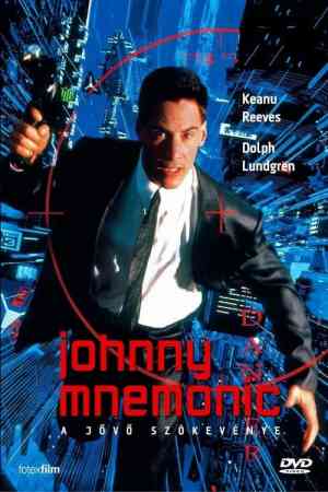 Johnny Mnemonic - A jövő szökevénye