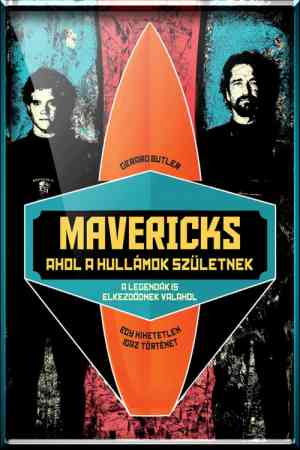 Mavericks - Ahol a hullámok születnek