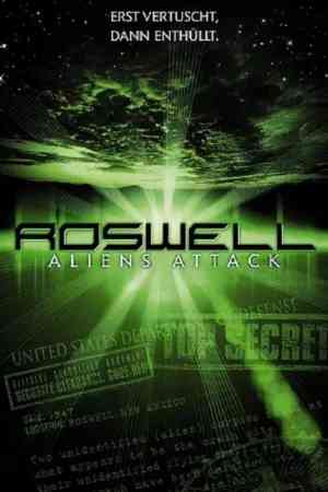 Roswell - Támadás egy idegen bolygóról