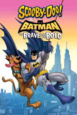 Scooby-Doo és Batman: A bátor és a vakmerő