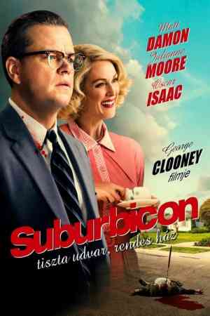 Suburbicon: Tiszta udvar, rendes ház