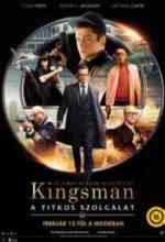 Kingsman - A titkos szolgálat online magyarul