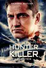 A Hunter Killer küldetés online magyarul