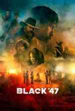 Black '47 online magyarul