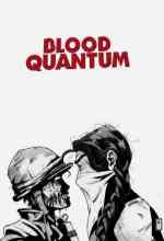 Blood Quantum online magyarul