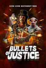 Bullets of Justice online magyarul