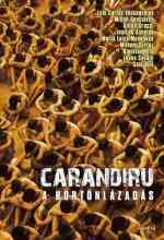 Carandiru - A börtönlázadás online magyarul