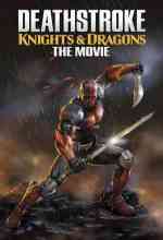 Deathstroke Knights & Dragons: The Movie online magyarul