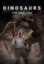 Dinoszauruszok: Az utolsó nap David Attenborough-val online magyarul