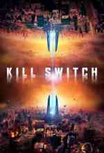 Kill Switch   online magyarul