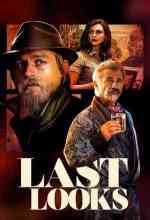 Last Looks - Az utolsó nézetek online magyarul