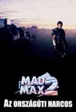 Mad Max 2. - Az országúti harcos online magyarul