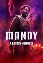Mandy – A bosszú kultusza online magyarul