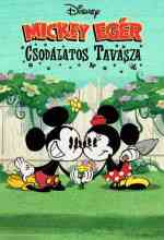 Mickey egér csodalátos tavasza online magyarul