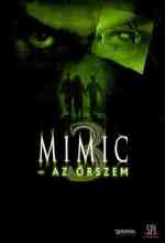 Mimic 3. - Az őrszem online magyarul