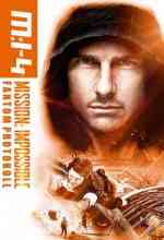 Mission: Impossible - Fantom protokoll online magyarul