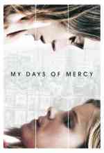 My Days of Mercy online magyarul