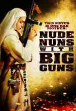 Nude Nuns with Big Guns online magyarul