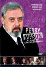Perry Mason - A veszélyes gengszter esete online magyarul