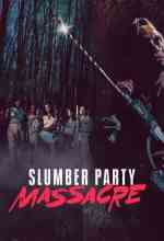 Slumber Party Massacre online magyarul
