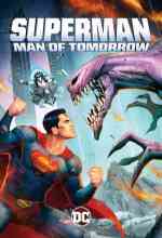 Superman: Man of Tomorrow online magyarul