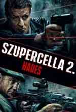 Szupercella 2: Hades online magyarul