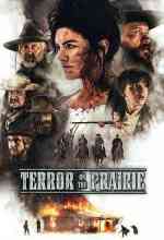 Terror on the Prairie online magyarul