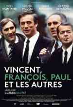Vincent, Francois, Paul és a többiek online magyarul