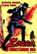 Zorro, a musztángok ura online magyarul